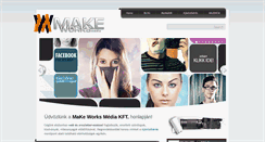 Desktop Screenshot of makeworks.hu